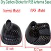 Dry Carbon Fiber Cover Sticker for for MK2 R56 2007~2013 Antenna Base-GPS Model view 3