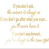Picniva Gold(Chrome Mirror) Decalgeek if You Don't Ask Vinyl Wall Art 12'' X 22.5'' view 1