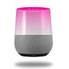 Smooth Fades White Hot Pink - Decal Style Skin Wrap fits Google Home Original (Google Home NOT Included) view 1