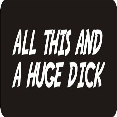1080 Graphics 3 - All This and A Huge Dick 1 1/4" x 3" Hard Hat Biker Helmet Stickers Bs031