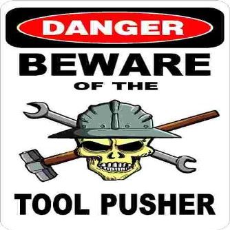 3 - Danger Beware of The Tool Pusher 1.5" x 2.25" Hard Hat Stickers H377