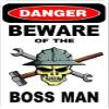 3 - Danger Beware of The Boss Man 1.5" x 2.25" Hard Hat Stickers H346 view 1