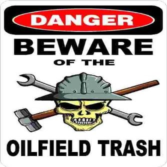3 - Danger Beware of The Oilfield Trash 1.5" x 2.25" Hard Hat Stickers H353
