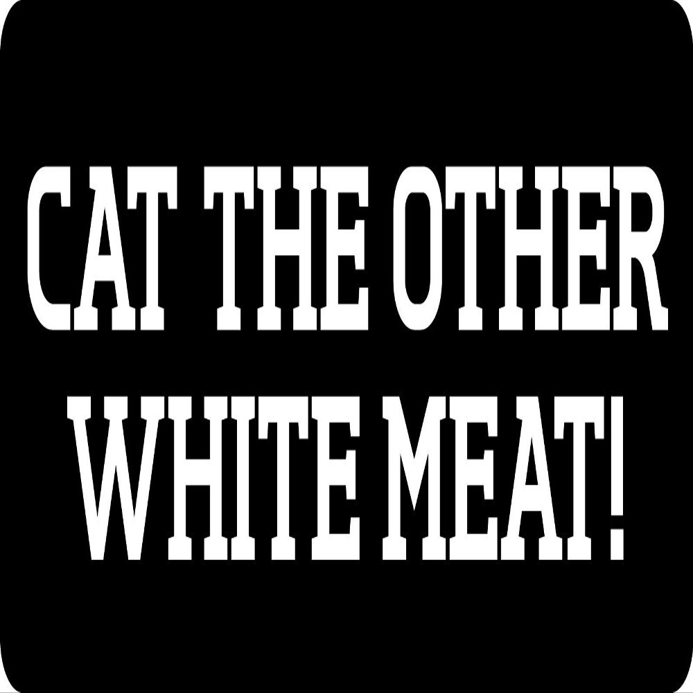 1080 Graphics 3 - Cat The Other White Meat! Hard Hat/Biker Helmet Sticker BS 700