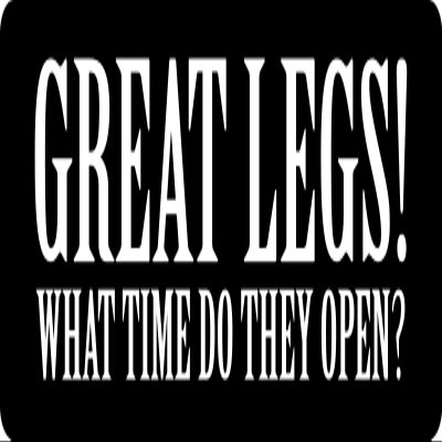 1080 Graphics 3 - Great Legs! What Time Do They Open Hard Hat/Biker Helmet Sticker BS 845