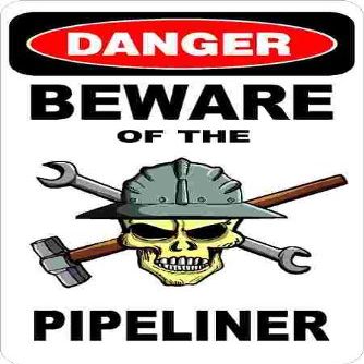 3 - Danger Beware of The Pipeliner 1.5" x 2.25" Hard Hat Stickers H360