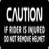 1080 Graphics 3 - Caution Do Not Remove Helmet Hard Hat/Biker Helmet Sticker BS 703 view 1
