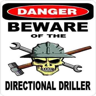 3 - Danger Beware of The Directional Driller 1.5" x 2.25" Hard Hat Stickers H352