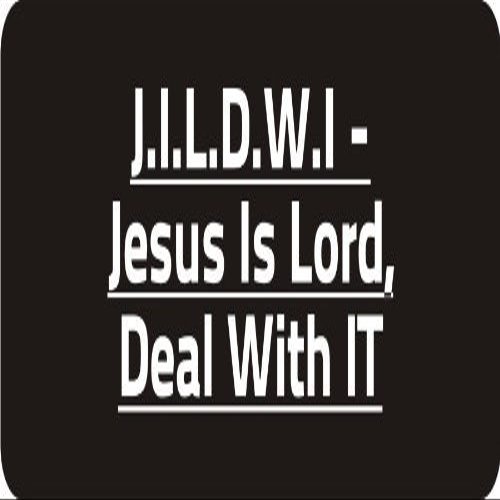 1080 Graphics 3 - J.I.L.D.W.I - Jesus is Lord, Deal with It 1 1/4" x 3" Hard Hat Biker Helmet Stickers Bs368