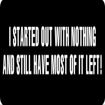 1080 Graphics 3 - I Started Out with Nothing Hard Hat/Biker Helmet Sticker BS 1279
