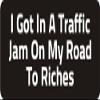 1080 Graphics 3 - I Got in A Traffic Jam On My Road to Riches 1 1/4" x 3" Hard Hat Biker Helmet Stickers Bs229 view 1