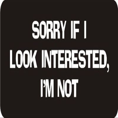1080 Graphics 3 - Sorry If I Look Interested, I'm Not 1 1/4" x 3" Hard Hat Biker Helmet Stickers Bs514