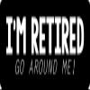 1080 Graphics 3 - I'm Retired Hard Hat/Biker Helmet Sticker BS 1246 view 1