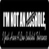 1080 Graphics 3 - I'm Not an A$$Hole Hard Hat/Biker Helmet Sticker BS 1230 view 1