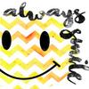 Always Smile Print 24x36 Inch Print, Happy Face Dcor, Motivational Poster, Always Smile Inpirtational Quotes, Inspiration for Kids, Cute Dcor for Kids, Yellow Chevron, Happy Design view 1