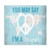 Children Inspire Design You May Say I'm a Dreamer Map, John Lennon Print in 16x20 Inch Print, Imagine Song Print, You May Say I'm A Dreamer Wall Sign, Baby Nursery Wall Decor Kids Bedroom Decor view 1