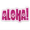 Aloha Pink - 5" Vinyl Sticker - for Car Laptop I-Pad - Waterproof Decal view 1