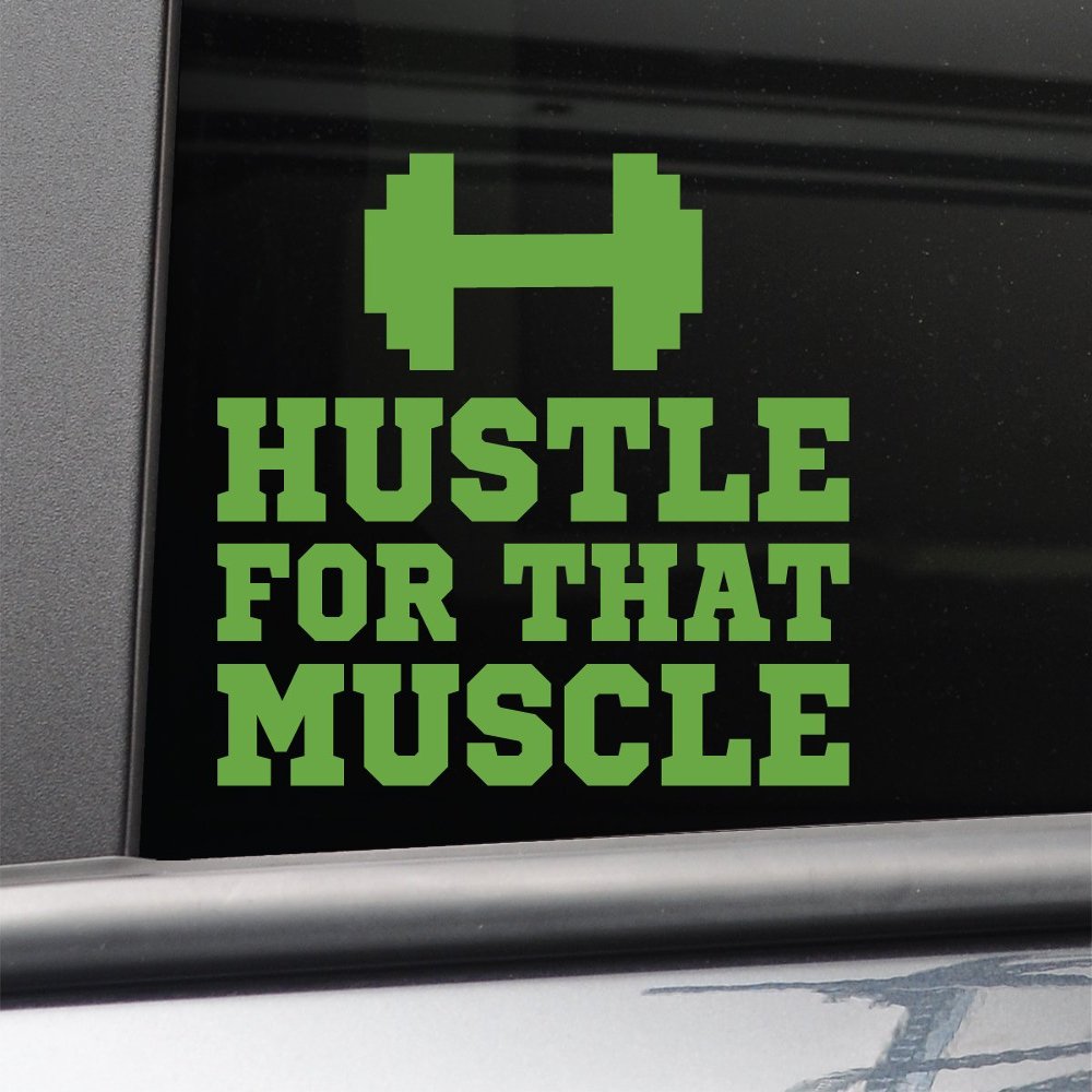 Nashville Decals Hustle for That Muscle Gym Fitness Vinyl Decal Laptop Car Truck Bumper Window Sticker, 6.5" x 5.5", Lime Green