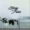 Stay True Smaller Version Quote Wall Decal Sticker Bedroom Living Room Vinyl Art Home Sticker Decoration Decor Teen Nursery Inspirational Cute view 1