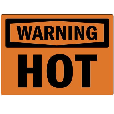 Warning Hot OSHA Label Decal Sticker Sticks to Any Surface 10x7