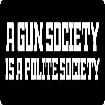 3 - A Gun Society Is A Polite Society Hard Hat/Biker Helmet Sticker BS 635