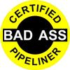 3  Certified Bad Ass Pipeliner 2 Hard Hat/helmet Stickers H638 view 1