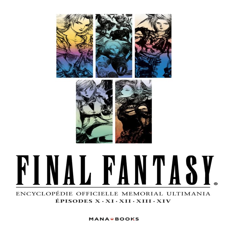 Final Fantasy : Encyclopdie officielle Memorial Ultimania Vol.2