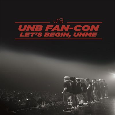 Interpark UNB - 2018 UNB Fan-Con Let's Begin, UNME DVD 2Disc+CD+Photobook+Photocards+Bookmark+Mini Film Book+Square Photocard