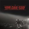 Interpark UNB - 2018 UNB Fan-Con Let's Begin, UNME DVD 2Disc+CD+Photobook+Photocards+Bookmark+Mini Film Book+Square Photocard view 1