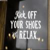 Bright Pink - Kick Off Your Shoes and Relax 10" x 6" Vinyl Decal Sticker - 20 Color Options view 2