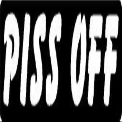 MFX Design Piss Off Helmet Sticker Decal Hard Hat Sticker Decal Toolbox Sticker Decal Laptop Sticker Decal Vinyl - Made in USA 3.5 in. x 1 in.