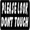 MFX Design Please Look Don't Touch Helmet Sticker Decal Hard Hat Sticker Decal Vinyl - Made in USA 3.5 in. x 1 in. view 1