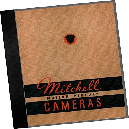 1934 Describing the Mitchel Motion Picture Camera : The Camera That Advances With the Industry : Mitchell Camera Corporation, West Hollywood, California (REPLICA Trade Samples Catalog for this particular cinematic industrial movie 35 mm FILM camera.