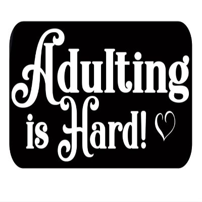 Adulting is Hard TP018 Vinyl 8" Decal Sticker Pregnant Baby on Board mom Motherhood
