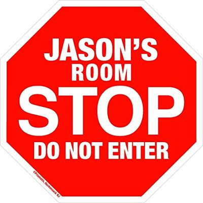 Jason Stop Its My Room Sign - Official Looking Personalized Name Sign - Wall Hanging for Childrens Room Door/Locker/Office (Novelty Decals, Street Signs)