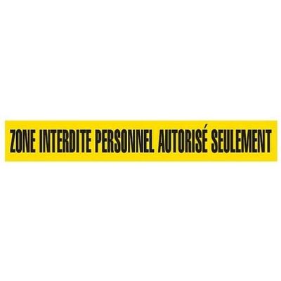 GHS Safety BT1093, Zone Interdite Personnel Autorise Seulement" Tape, Pack of 24 Roll