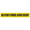 GHS Safety BT1093, Zone Interdite Personnel Autorise Seulement" Tape, Pack of 24 Roll view 1