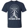 goldbabytee I'm Radio-Active Funny Ham Radio T-Shirt with Tower Antenna Navy view 1