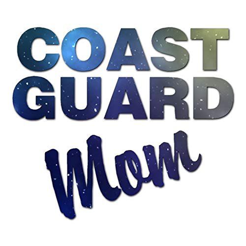 Coast Guard Mom - Vinyl Decal Sticker - 4.2" x 3.65" - Galaxy