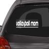 Custom Brother - Volleyball MOM Car Laptop Wall Sticker s61 view 1
