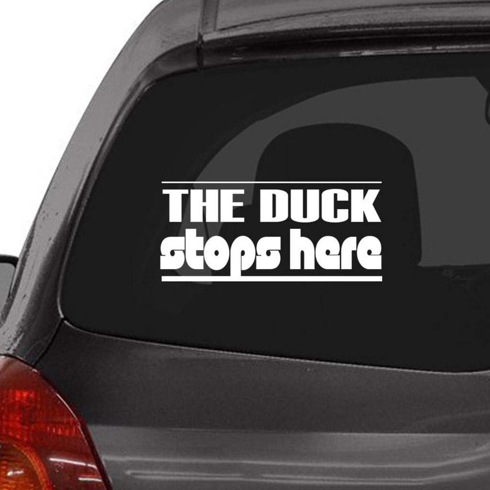 Custom Brother - The Duck Stops HERE Car Laptop Wall Sticker r79