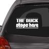 Custom Brother - The Duck Stops HERE Car Laptop Wall Sticker r79 view 1