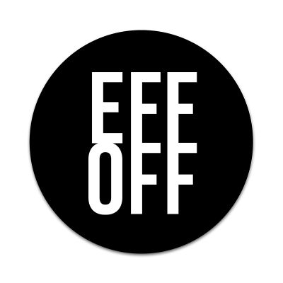 2X Sticker Set - Eff Off Funny - for Phone Grip Stent Cell Phones Tablets (Stickers Only)