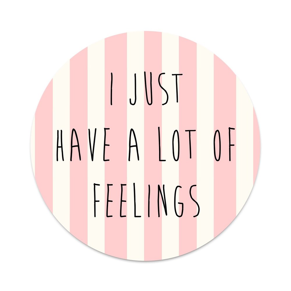 2X Sticker Set - I Just Have A Lot of Feelings - for Phone Grip Stent Cell Phones Tablets (Stickers Only)