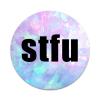 2X Sticker Set - STFU Funny - for Phone Grip Stent Cell Phones Tablets (Stickers Only) view 1