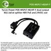36-60VDC 802.3af/at POE Input, 48V .3A PoE and 24VDC .5A, 15W Total Output, POE Splitter/Voltage Converter, -25 to +50C, 5.5/2.5/2.1mm DC Barrel, 6" Cable, 10/100, RJ45 Output Socket view 2