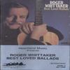 Roger Whittaker: Best Loved Ballads, Tape 2 - Audio Cassette Tape view 1
