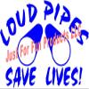 6 x 3.75 Loud Pipes Saves Lives Vinyl Die Cut Decal Bumper Sticker, Windows, Cars, Trucks, laptops, etc view 1
