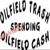 6 x 3 Oilfield Trash Spending Oilfield Cash Vinyl Die Cut Decal Bumper Sticker, Windows, Cars, Trucks, laptops, etc view 1