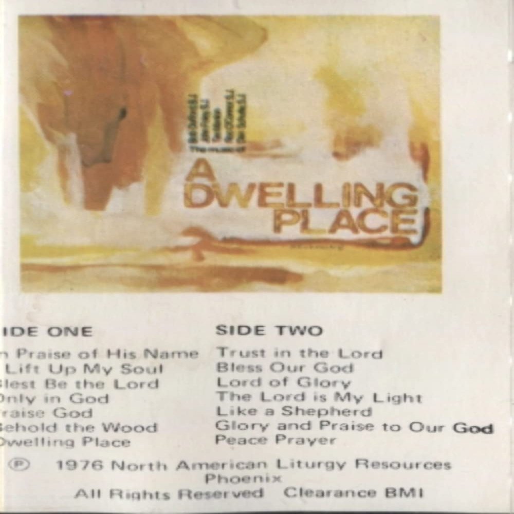 St. Louis Jesuits: A Dwelling Place -28056 Cassette Tape